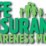 A green life insurance awareness month logo.