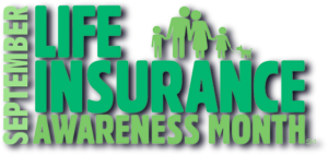 A green life insurance awareness month logo.